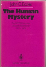 The Human Mystery (Gifford Lectures)