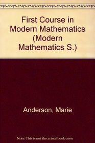 First Course in Modern Mathematics (Mod. Maths. S)