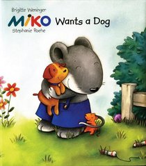 Miko Wants a Dog (Miko)