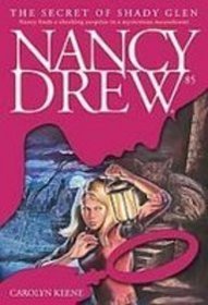 The Secret of Shady Glen (Nancy Drew)