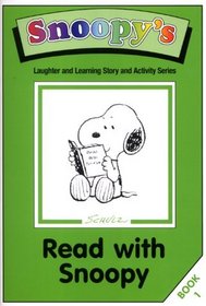 Read with Snoopy: Story and Activity Book (Snoopy's Laughter and Learning)