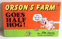 Orson's Farm Goes Half Hog