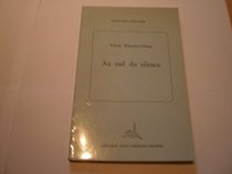 Au sud du silence (Poesie sans frontiere) (French Edition)