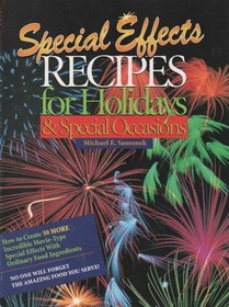 Special Effects Recipes for Holidays & Special Occasions