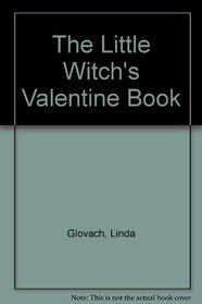 The Little Witch's Valentine Book
