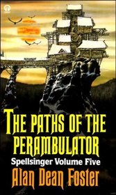 The Paths of The Perambulator (Spellsinger, Bk 5)