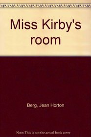 Miss Kirby's room