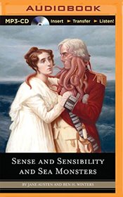 Sense and Sensibility and Sea Monsters (Quirk Classic Series)