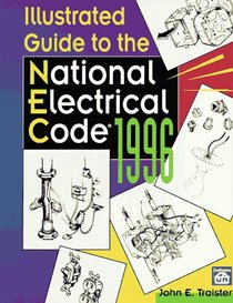 Illustrated Guide to the National Electrical Code 1996