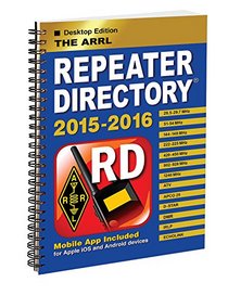 The ARRL Repeater Directory 2015/2016 Desktop Edition