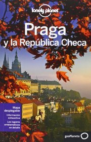 Lonely Planet Praga y la Republica Checa (Travel Guide) (Spanish Edition)