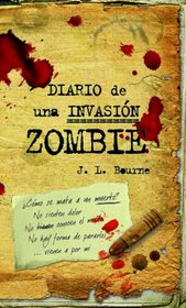 DIARIO DE UNA INVASION ZOMBIE TERROR