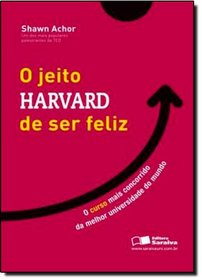 O Jeito Harward de Ser Feliz (Em Portuguese do Brasil)