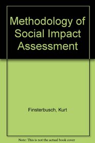 Methodology of Social Impact Assessment