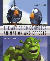 The Art of 3-D Computer Animation and Effects, Third Edition