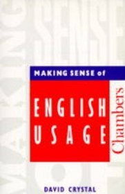 Making Sense of English Usage (English in use)