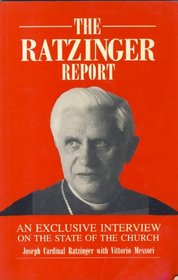 Ratzinger Report: An Exclusive Interview on the State of the Catholic Church