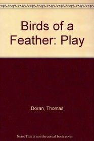 Birds of a Feather: Play