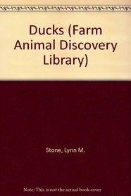 Ducks (Farm Animal Discovery Library)