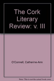 Cork Literary Review Volume III