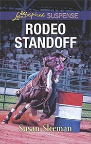 Rodeo Standoff (McKade Law, Bk 2) (Love Inspired Suspense, No 677)