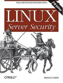 Linux Server Security (2nd Edition)