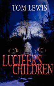 Lucifer's Children