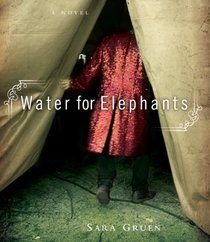 Water for Elephants (Audio CD) (Unabridged)