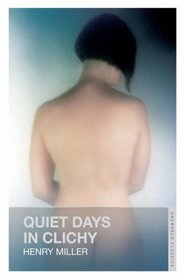 Quiet Days in Clichy (Oneworld Classics) (Oneworld Classics)