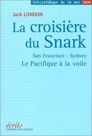 La Croisire du Snark : Le Pacifique  la voile