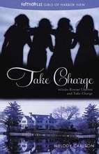 Take Charge (Faithgirlz! / Girls of 622 Harbor View)