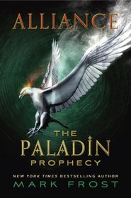 Alliance (Paladin Prophecy #2)