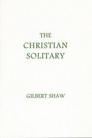 The Christian Solitary