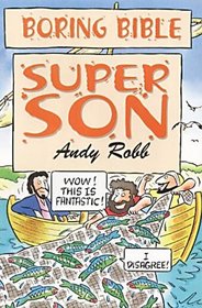 Super Son (Boring Bible Series)