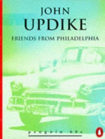 Friends from Philadelphia and Other Stories (Penguin 60s)