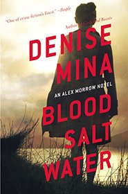 Blood, Salt, Water (Alex Morrow, Bk 5)