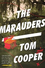 The Marauders: A Novel