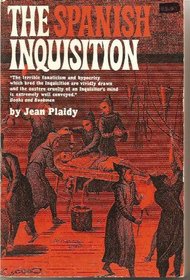 Spanish Inquisition: Its Rise