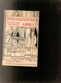 Westminster Abbey: Its links with the famous