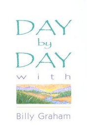 Day by Day With Billy Graham