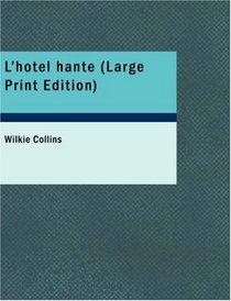 L'h(tel hantT (French Edition)