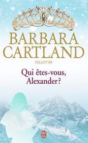 Qui etes-vous, Alexander? (Desperate Defiance) (French Edition)
