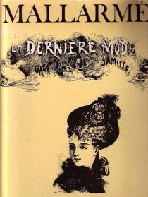 La Derniere mode: Gazette du monde et de la famille (French Edition)