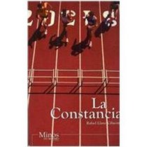 La constancia/ The Perseverance (Spanish Edition)