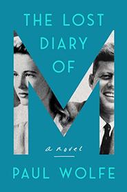 The Lost Diary of M