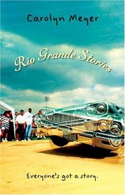 Rio Grande Stories