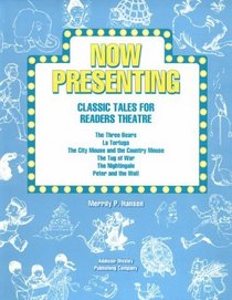 Now Presenting: Classic Tales for Readers