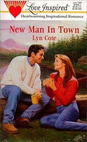 New Man in Town (Love Inspired, No 66)