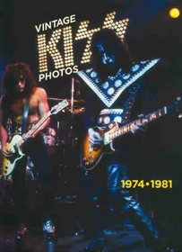 Vintage Kiss Photos: 1974 - 1981