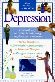Depression: Practical Ways to Restore Health Using Complementary Medicine (Healp Yourself to Health Series)